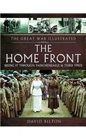 The Great War Illustrated - The Home Front