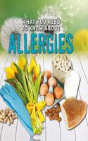 What You Need to Know about Allergies