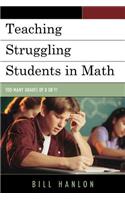 Teaching Struggling Students in Math