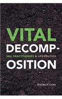 Vital Decomposition