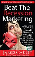 Beat The Recession Marketing
