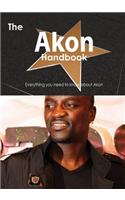 Akon Handbook - Everything You Need to Know about Akon