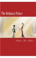 The Ordinary Prince