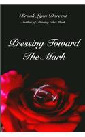 Pressing Toward the Mark