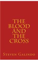 Blood and the Cross