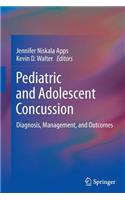 Pediatric and Adolescent Concussion