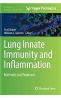 Lung Innate Immunity and Inflammation