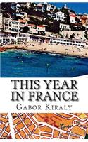 This Year in France
