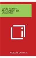 Logic and Its Application to Language