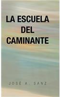 La escuela del caminante