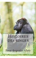 Histoires des singes