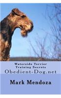Waterside Terrier Training Secrets: Obedient-Dog.net