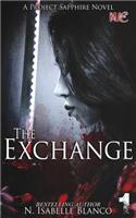 The Exchange Part 1