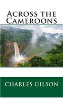 Across the Cameroons