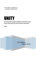 Unity: A Curriculum Guide to Violence Prevention and Peace Education/Social Emotional Education Unit I(English)