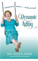 Dynamic Aging