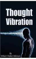 Thought Vibration