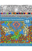 Livres de Coloriage Pour Adultes Mandala Mystique