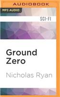 Ground Zero: A Zombie Apocalypse