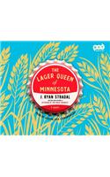 The Lager Queen of Minnesota