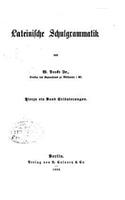 Lateinische Schulgrammatik