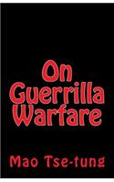 On Guerrilla Warfare