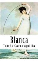 Blanca (Spansih Edition)