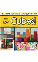 We Love Cubes!