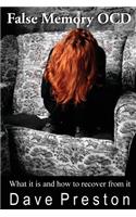 False Memory OCD: What it is and how to recover from it