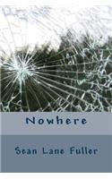 Nowhere