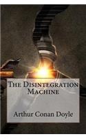 Disintegration Machine Arthur Conan Doyle