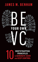 Be Your Own VC