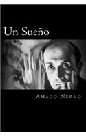 Un Sueño (Spanish Edition)