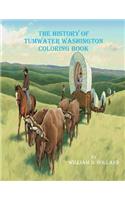 History of Tumwater Washington Coloring Book
