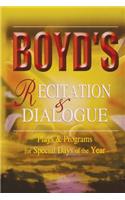 Boyd's Recitation & Dialogue
