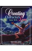 Creating Characters Kids Will Love