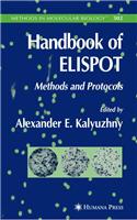 Handbook Of Elispot:Methods And Protocols
