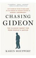 Chasing Gideon: The Elusive Quest for Poor People's Justice