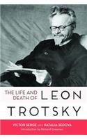 Life and Death of Leon Trotsky