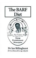 BARF Diet: Raw Feeding for Dogs and Cats Using Evolutionary Principles