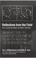 Reflections from the Field