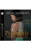 The Pharaoh's Daughter