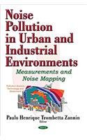 Noise Pollution in Urban & Industrial Environments