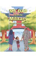 My Dad Is in the Military