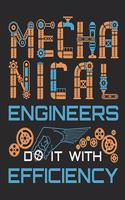 Mechanical Engineers Do It With Efficiency: Mechanical Engineer 2020 Weekly Planner (Jan 2020 to Dec 2020), Paperback 8.5 x 11, Calendar Schedule Organizer
