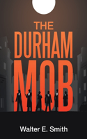 Durham Mob