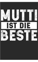 Mutti Ist Die Beste