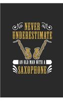 Never Underestimate An Old Man With A Saxophone