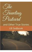 Traveling Postcard: and Other True Stories