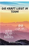 Die Kraft Liegt Im Team! Do Your Best